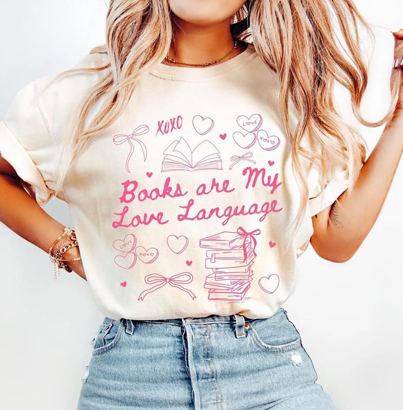Books Are My Love Language T-Shirt, Valentines Day Bookworm Sweatshirt, Bookish Valentine Shirt, Valentine's Gift For...