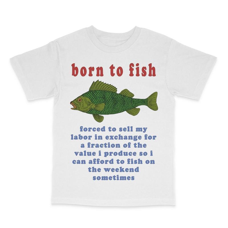 Born To Fish Custom Printed T-Shirt Hoodie, Sweatshirt | UrbanDripWear.com