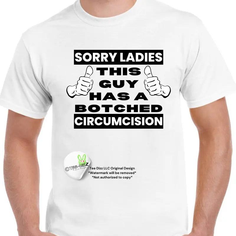 Botched Circumcision- Men's funny t-shirt Hoodie, Sweatshirt | UrbanDripWear.com