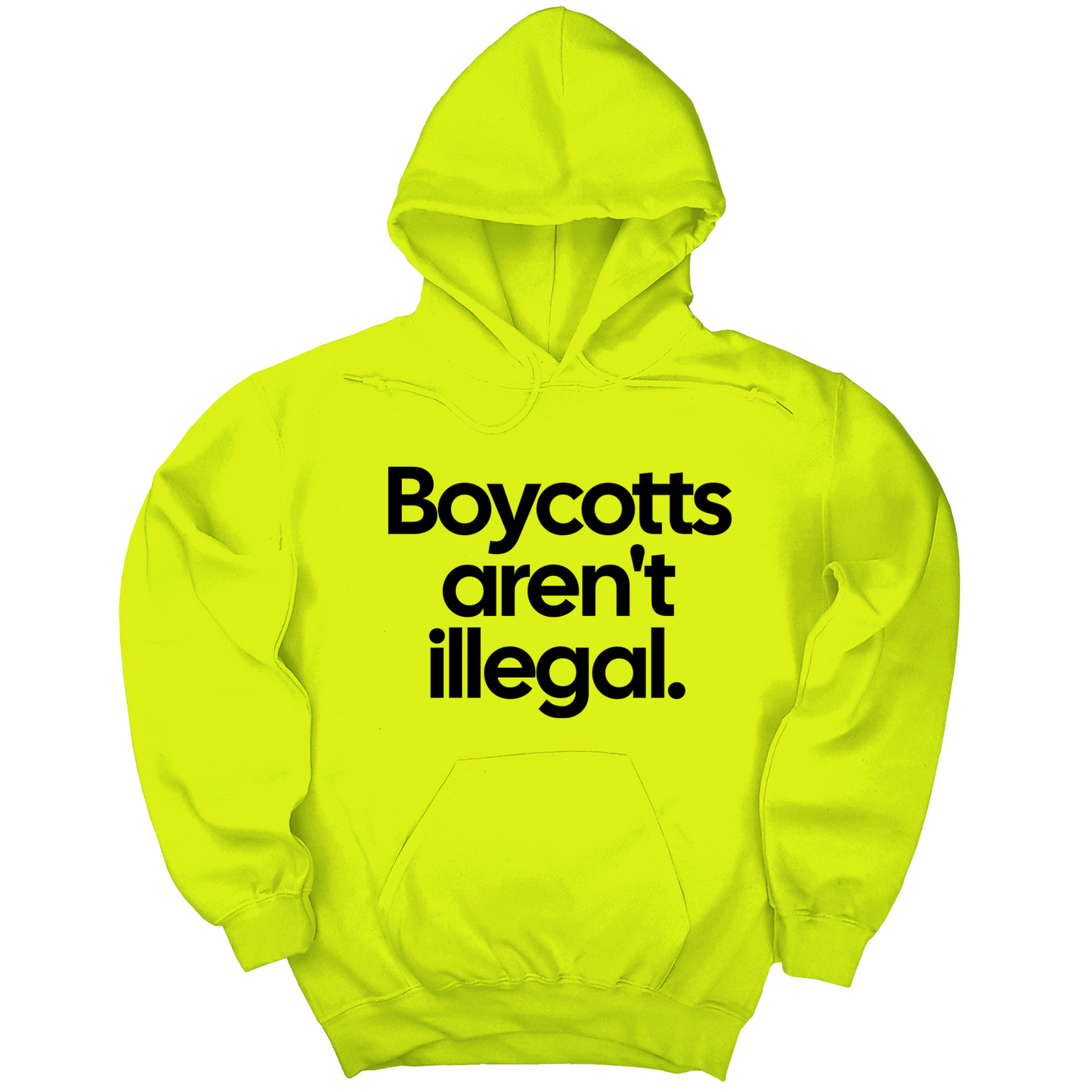 Boycotts Aren't Illegal Unisex Hoodie