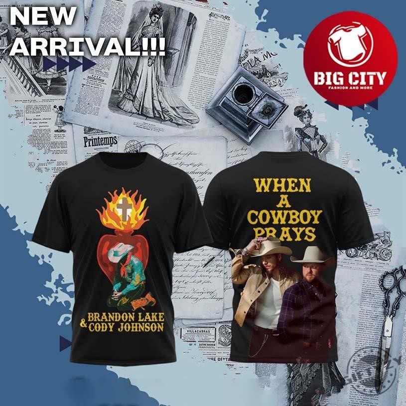 Brandon Lake Cody Johnson Music When A Cowboy Prays Special Two Sided Shirt