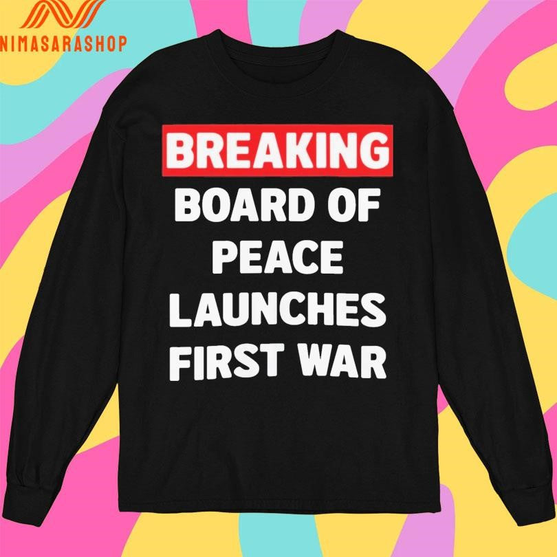Breaking Board Of Peace Launches First War USA Vs Iran Shirts