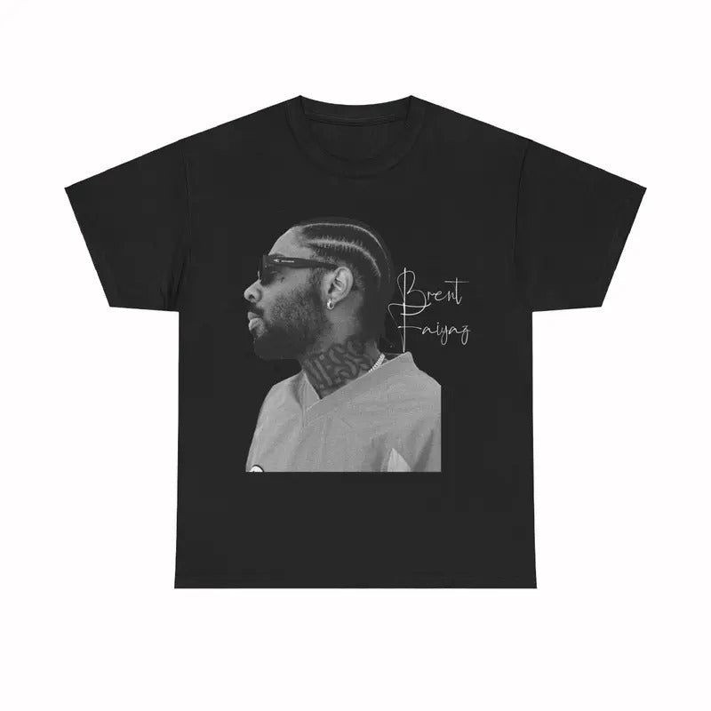 Brent Music Faiyaz T-shirt, Gift for Fan, Unisex Cotton Tee Basketball Sreetwear 90s Styled Menswear Top Hoodie, Sweatshirt