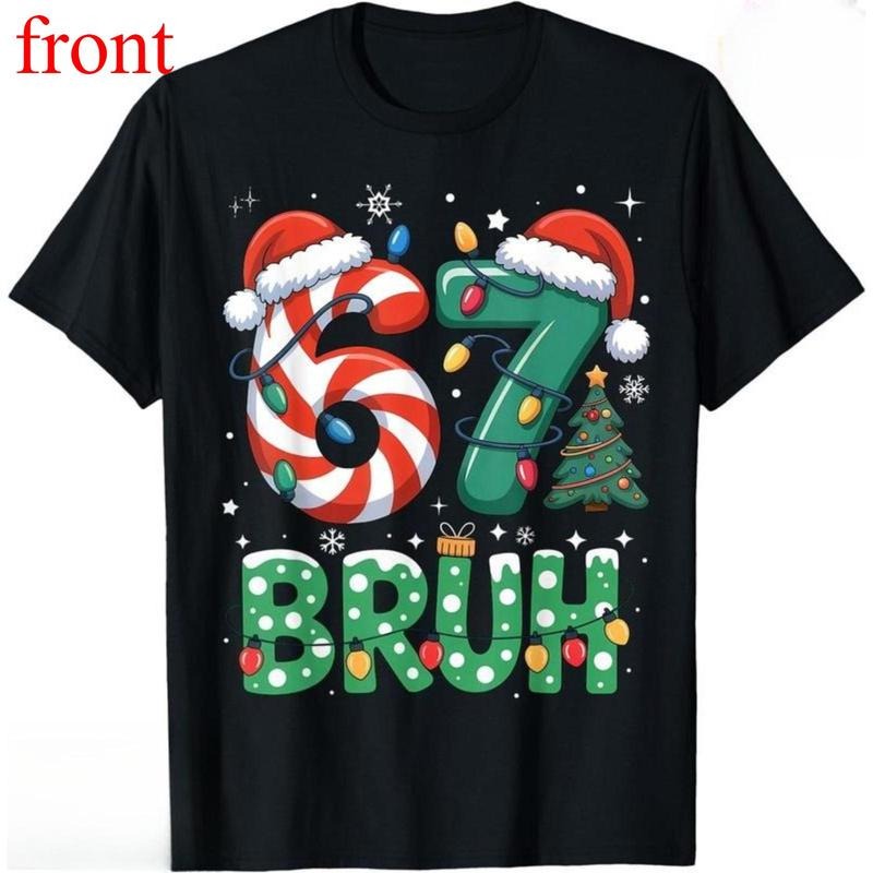 Bruh 67 Six Seven 6 7 Meme Christmas Funny T-Shirt, Unisex Adult Tee Hoodie, Sweatshirt | UrbanDripWear.com