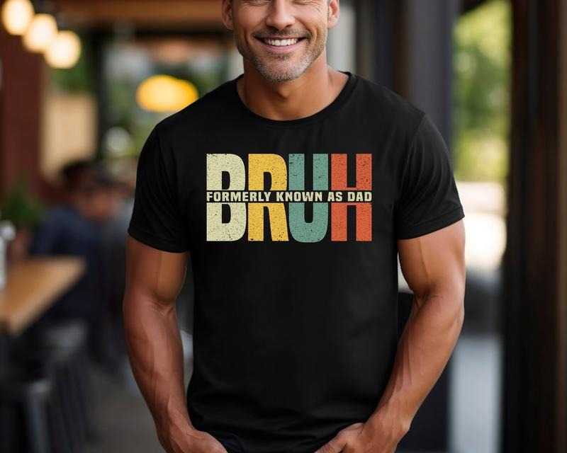 Bruh Formerly Known As Dad Shirt, Father's Day Shirt, Sarcastic Shirt, Dad Bruh Shirt Hoodie, Sweatshirt | UrbanDripWear.com