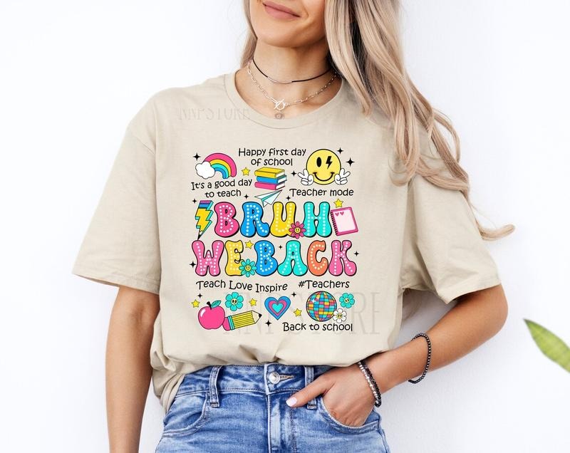 Bruh We Back Teachers Shirt, First Day of School Shirt, Funny Back To School Shirt Hoodie, Sweatshirt | UrbanDripWear.com