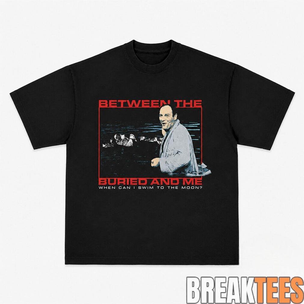 Btbamazon Between The Buried And Me When Swim To The Moon Shirt