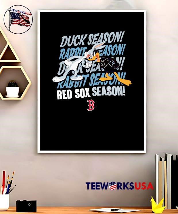 Bugs Bunny Daffy Duck Duck Season Rabbit Season Red Sox Team shirt