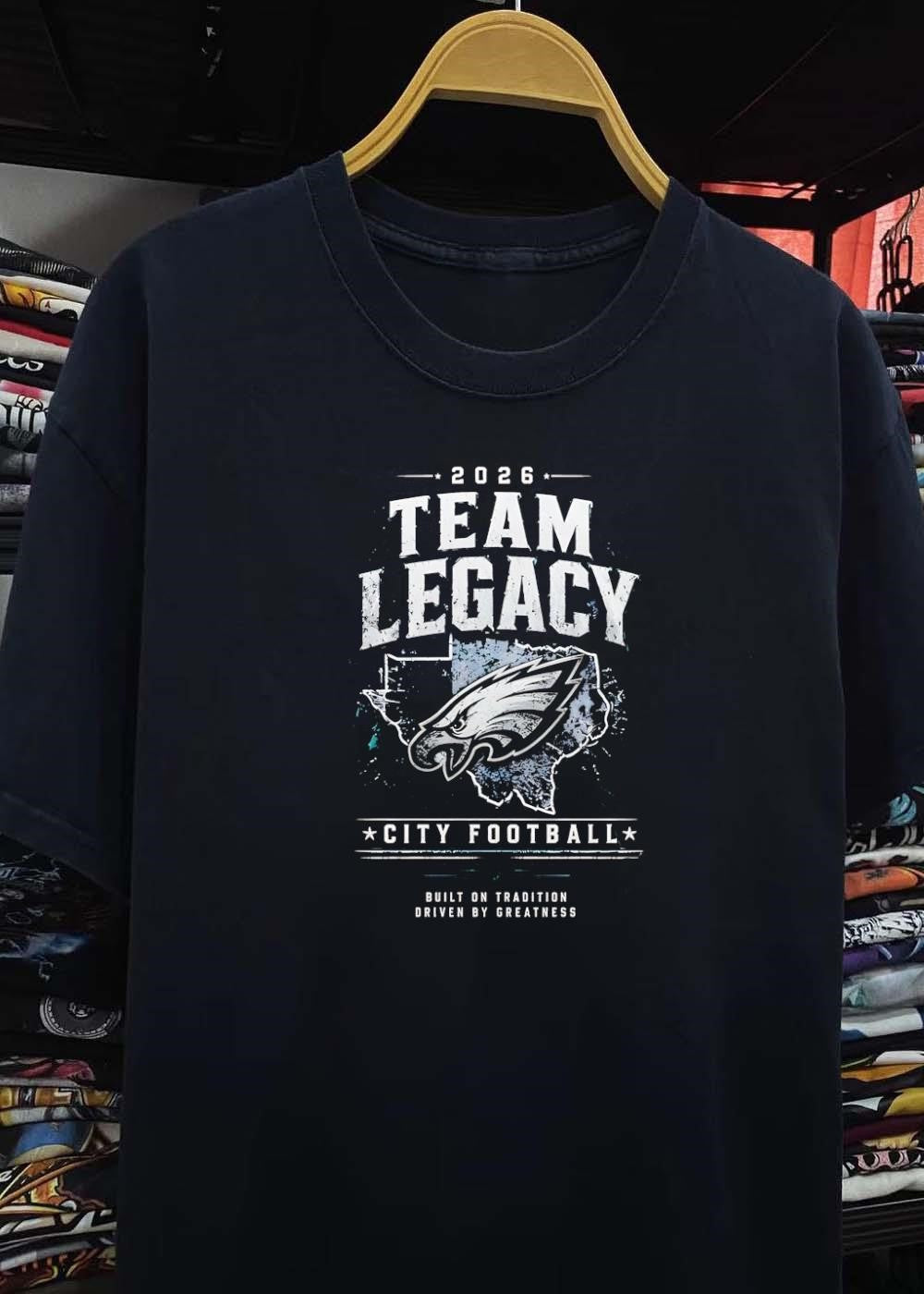 Built on Tradition Driven by Greatness 2026 Team Legacy City Football Shirt(4)