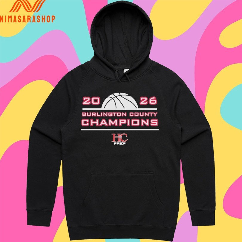 Burlington County Champions Hc Prep Basketball 2026 Shirts