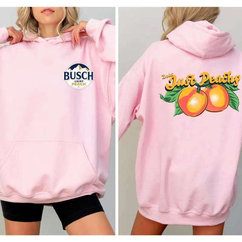 Busch Light Just Peachy Double sided Hoodie & Sweatshirt T-Shirts | UrbanDripWear.com