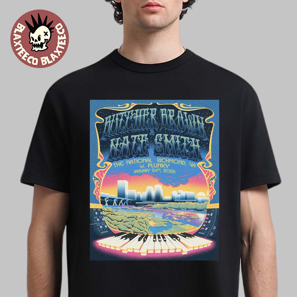 Butcher Brown And Nate Smith Richmond Virginia 2026 Event Poster At The National On January 24 2026 T-Shirt