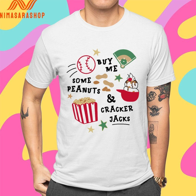 Buy Me Some Peanuts And Cracker Jacks 2026 Shirts