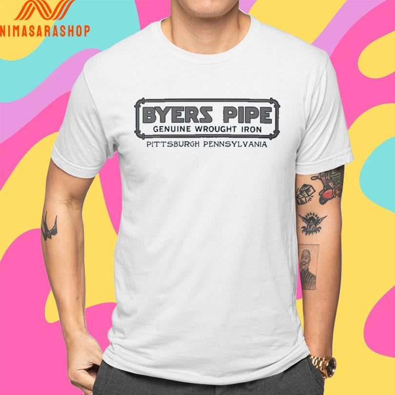 Byers Pipe Genuine Wrought Iron Pittsburgh Pennsylvania Shirts