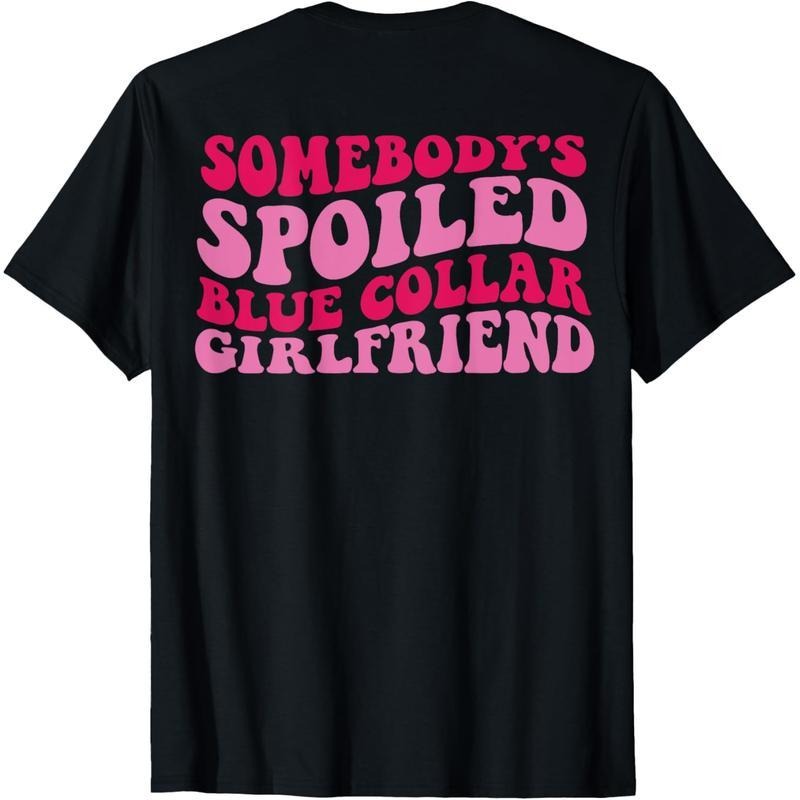 C32L12 Trendy Somebodys Spoiled Blue Collar T-Shirt Gift Hoodie, Sweatshirt | UrbanDripWear.com