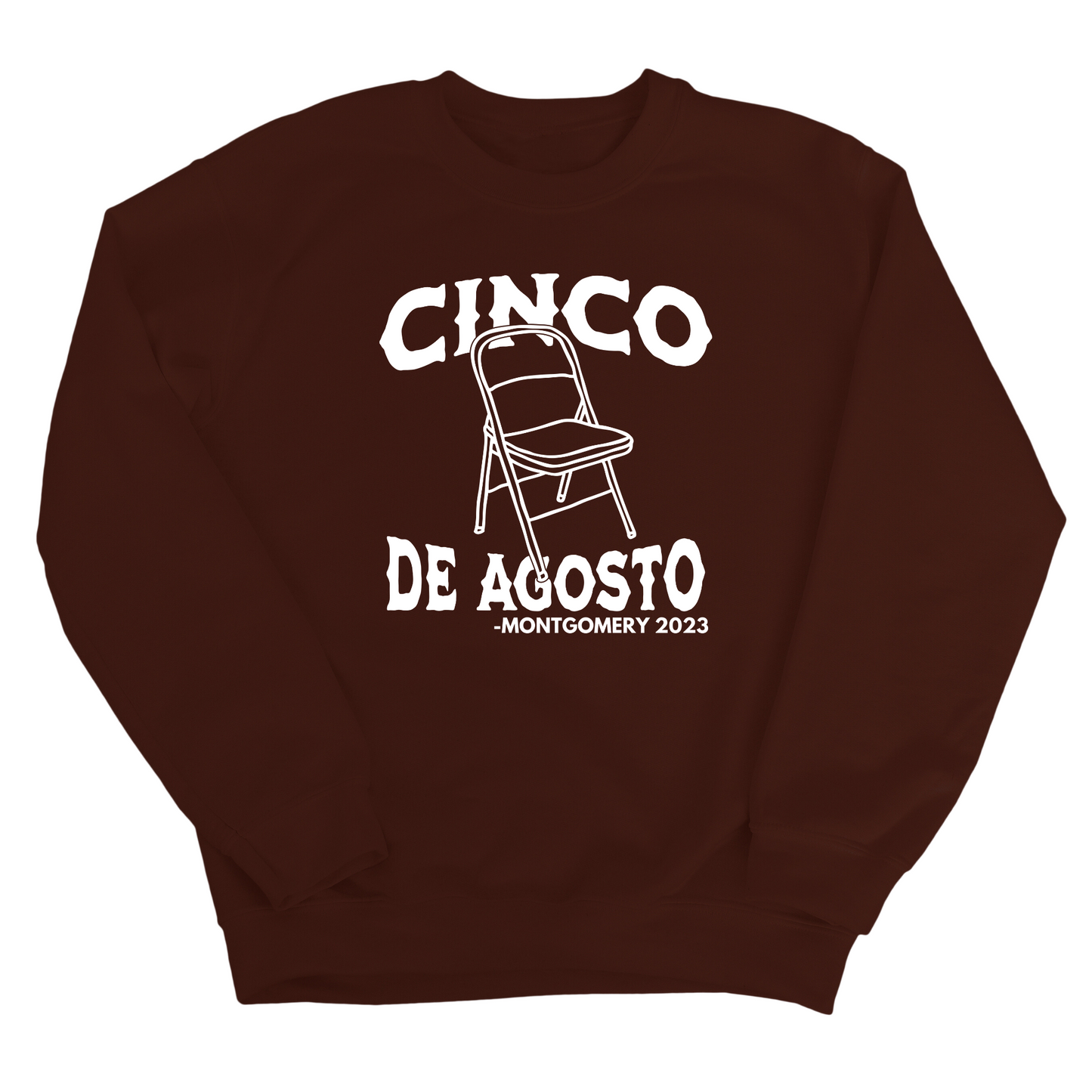 CINCO DE AGOSTO Unisex Sweatshirt