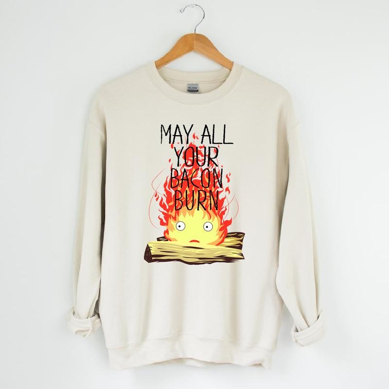 Calcifer May All Your Bacon Burn Howl's Moving Castle T-Shirt, Sweatshirt, Hoodiestyle{n002}2 Hoodie | UrbanDripWear.com