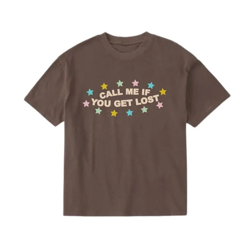Call Me If You Get Lost T-shirt , Call Me If You Get Lost Merch, Gift for Hoodie, Sweatshirt | UrbanDripWear.com