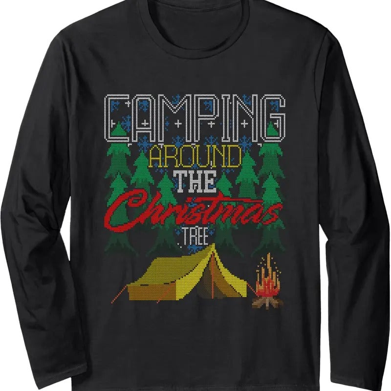 Camping Around The Christmas Tree Tent Camper Ugly Sweater Long Sleeve T-Shirt Hoodie, Sweatshirt | UrbanDripWear.com