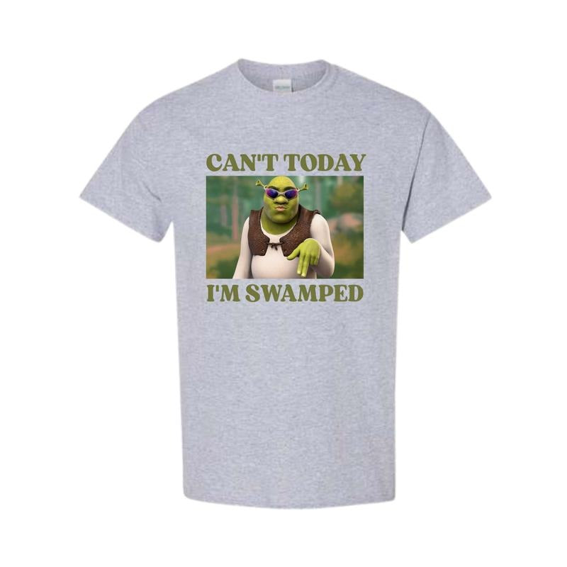 Can't Today I'm Swamped - Unisex T-Shirt, Funny Shirt, Full Color, Full Size Hoodie, Sweatshirt | UrbanDripWear.com