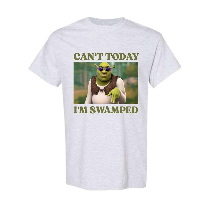 Can't Today I'm Swamped - Unisex T-Shirt, Funny Shirt Hoodie, Sweatshirt | UrbanDripWear.com