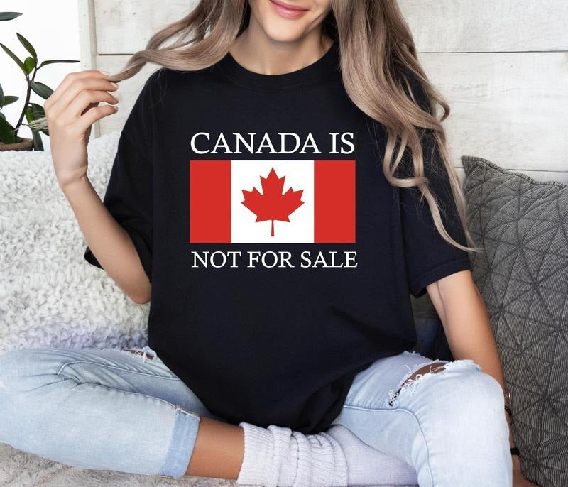 Canada is Not For Sale Shirt | Free Canada Sweatshirt & Apparel | Gift for Canadians Hoodie | UrbanDripWear.com