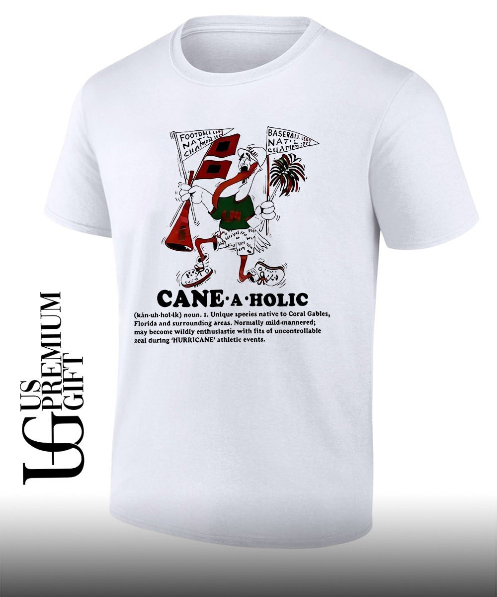 Cane A Holic Noun shirt