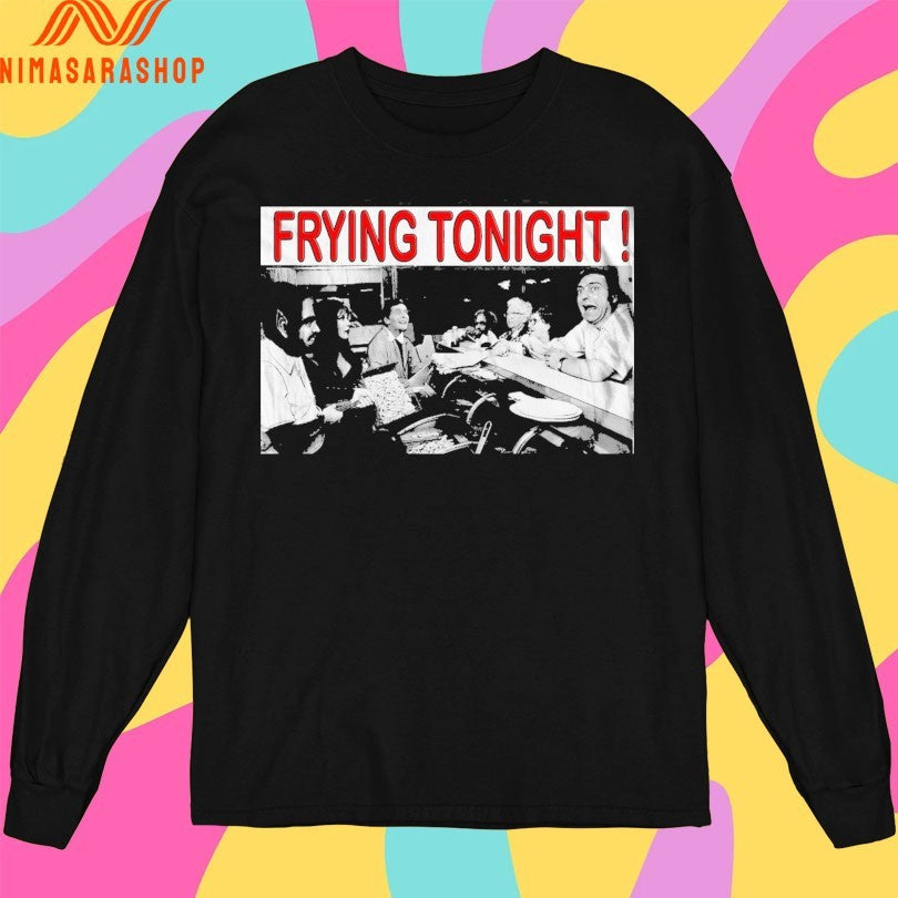 Carry On Screaming Frying Tonight Shirts