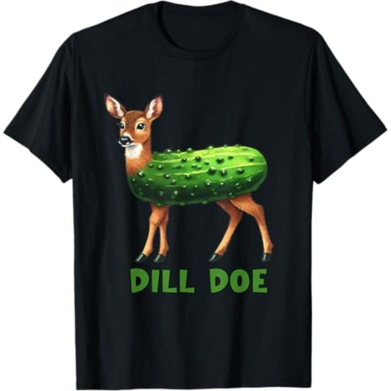 Casual T-shirt Dill Doe Funny Adult Humor Inappropriate Pickle Women T-Shirt Graphic Graphic Tees Hoodie, Sweatshirt