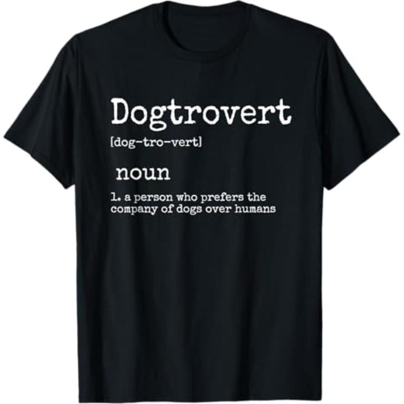 Casual T-shirt Dogtrovert Definition, Funny Dog Shirts For Women Men, Dog T-Shirt Comfy Graphic Hoodie, Sweatshirt