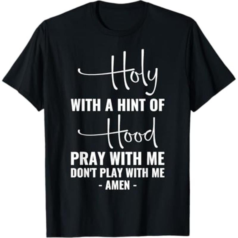 Casual T-shirt Don't Play With Me T-Shirt Graphic Graphic Tees Hoodie, Sweatshirt | UrbanDripWear.com