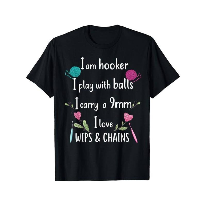 Casual T-shirt Funny Crochet Knitting | I'm a hooker, funny crochet T-Shirt Graphic Menswear Hoodie, Sweatshirt