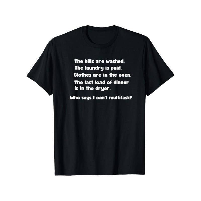 Casual T-shirt Funny Cute Multitask Joke Humor Sarcastic Graphic Novelty T-Shirt Man Top style 02 Hoodie, Sweatshirt