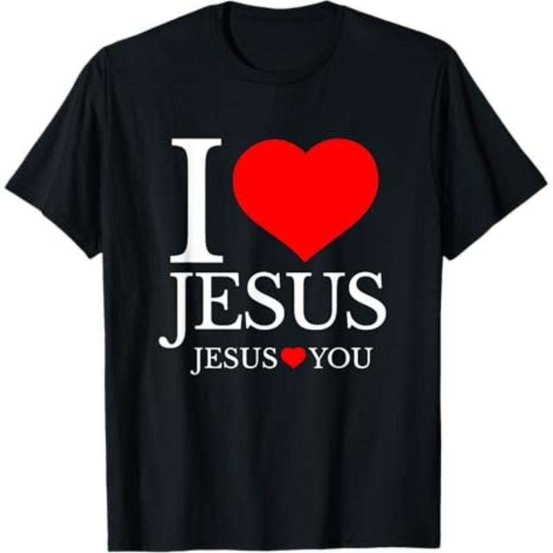 Casual T-shirt I LOVE JESUS - JESUS LOVES YOU - CHRISTIAN T-Shirt Graphic Graphic Tees Hoodie, Sweatshirt | UrbanDripWear.com
