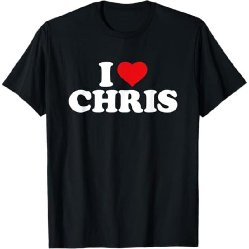 Casual T-shirt I Love Chris T-Shirt Graphic Graphic Tees Hoodie, Sweatshirt | UrbanDripWear.com