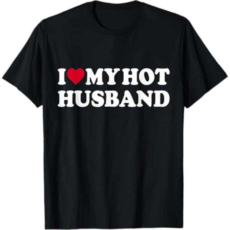 Casual T-shirt I Love My Hot Husband Funny Red Heart Love Hot Husband T-Shirt Graphic Graphic Tees Hoodie, Sweatshirt
