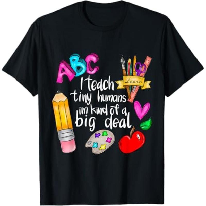 Casual T-shirt I Teach Tiny Humans Teacher Appreciation Back To School T-Shirt Graphic Graphic Tees Hoodie, Sweatshirt