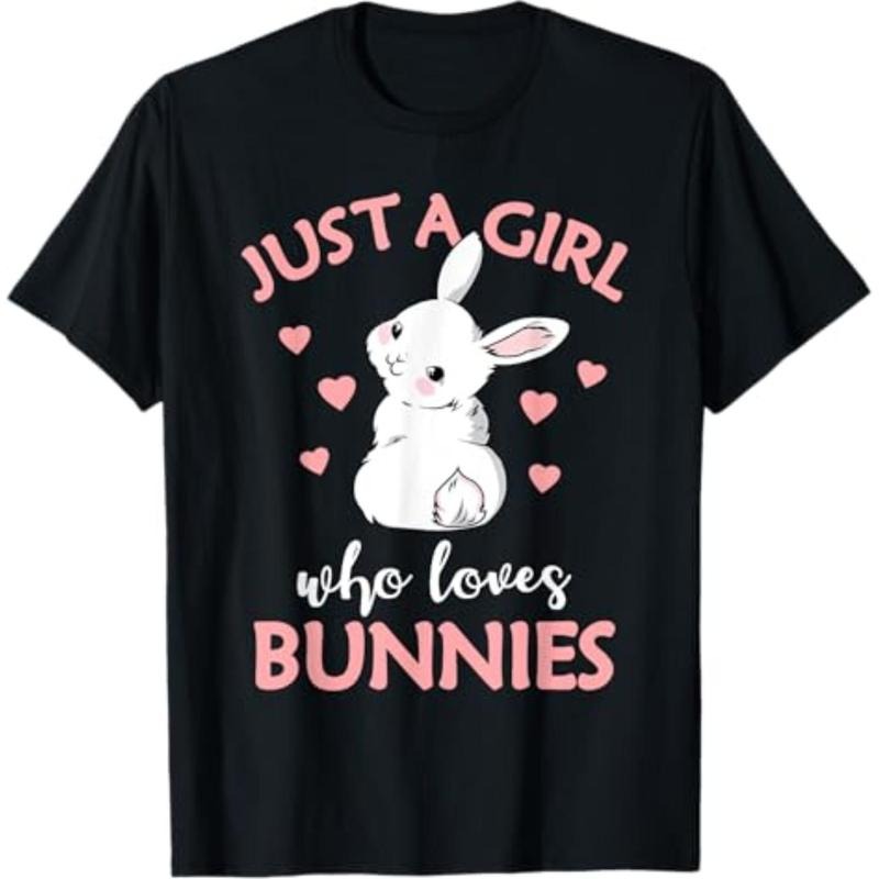 Casual T-shirt Just A Girl Who Loves Bunnies Rabbit Bunny T-Shirt Graphic Menswear Hoodie, Sweatshirt | UrbanDripWear.com