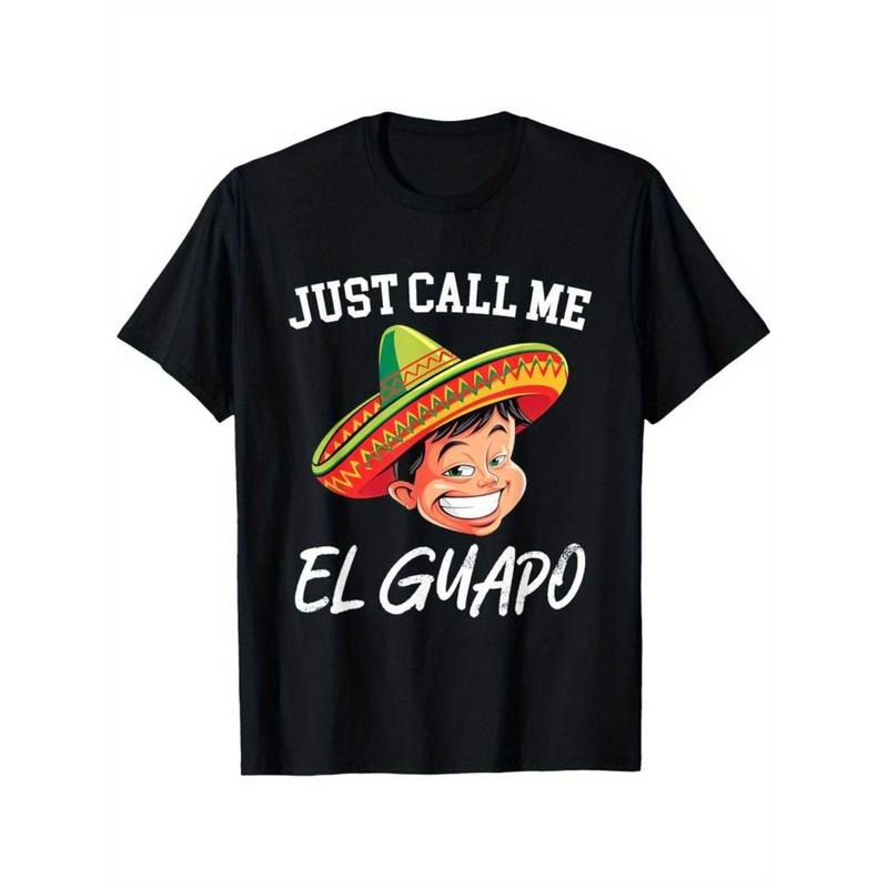 Casual T-shirt Just Call Me El Guapo Funny Cinco De Mayo Men's T-Shirt Comfy Menswear Hoodie, Sweatshirt | UrbanDripWear.com