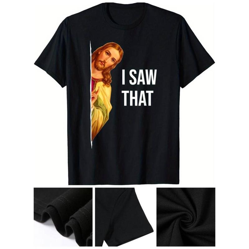 Casual T-shirt Men's "I SAW THAT" Jesus Meme T-Shirt - Casual Black Crew Neck Tee with Graphic Print, Polyester, Machine...
