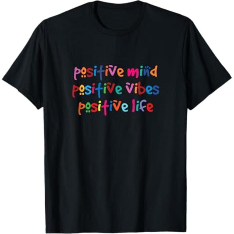 Casual T-shirt Positive Mind Positive Vibes Positive Life T-Shirt T-Shirt Graphic Graphic Tees Hoodie, Sweatshirt