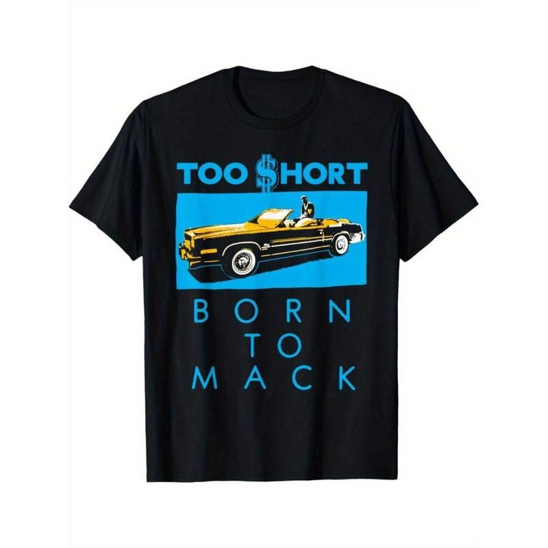 Casual T-shirt Too Short - Born To Mack Hi Contrast T-Shirt Comfy Menswear Hoodie, Sweatshirt | UrbanDripWear.com
