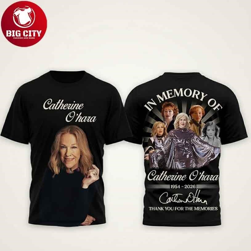 Catherine Ohara Tribute In Memory Of Legend 2026 Two Sided Shirt
