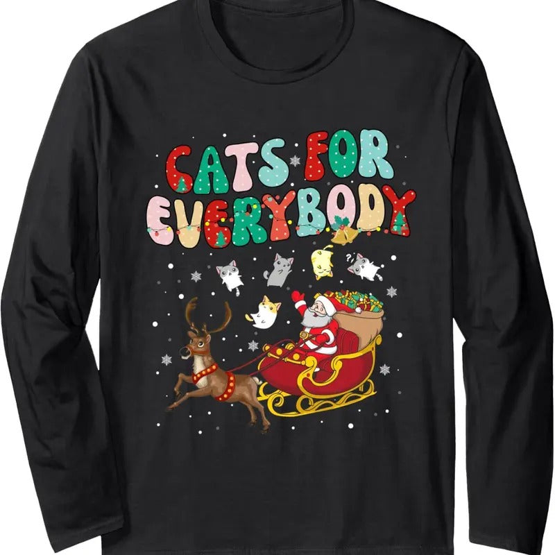 Cats For Everybody Santa Ugly Christmas Sweater Cat Theme Long Sleeve T-Shirt Hoodie, Sweatshirt | UrbanDripWear.com