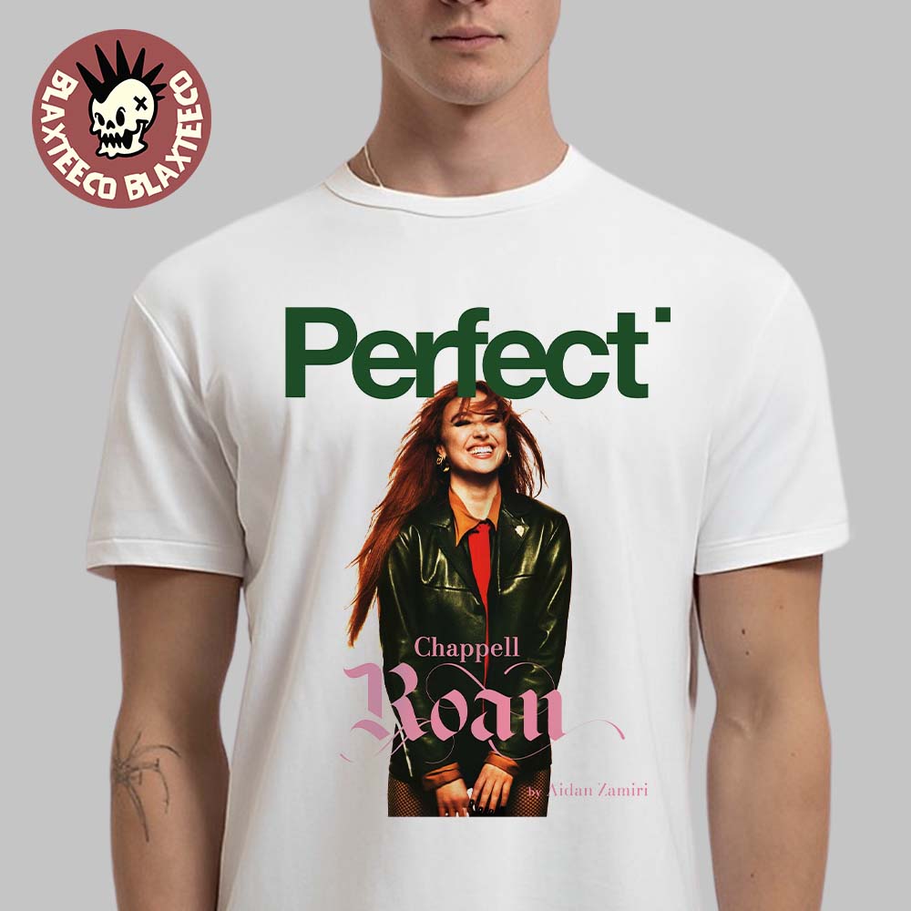 Chappell Roan Graces The Cover Of Perfect Magazine 2025 By Aidan Zamiri T-Shirt