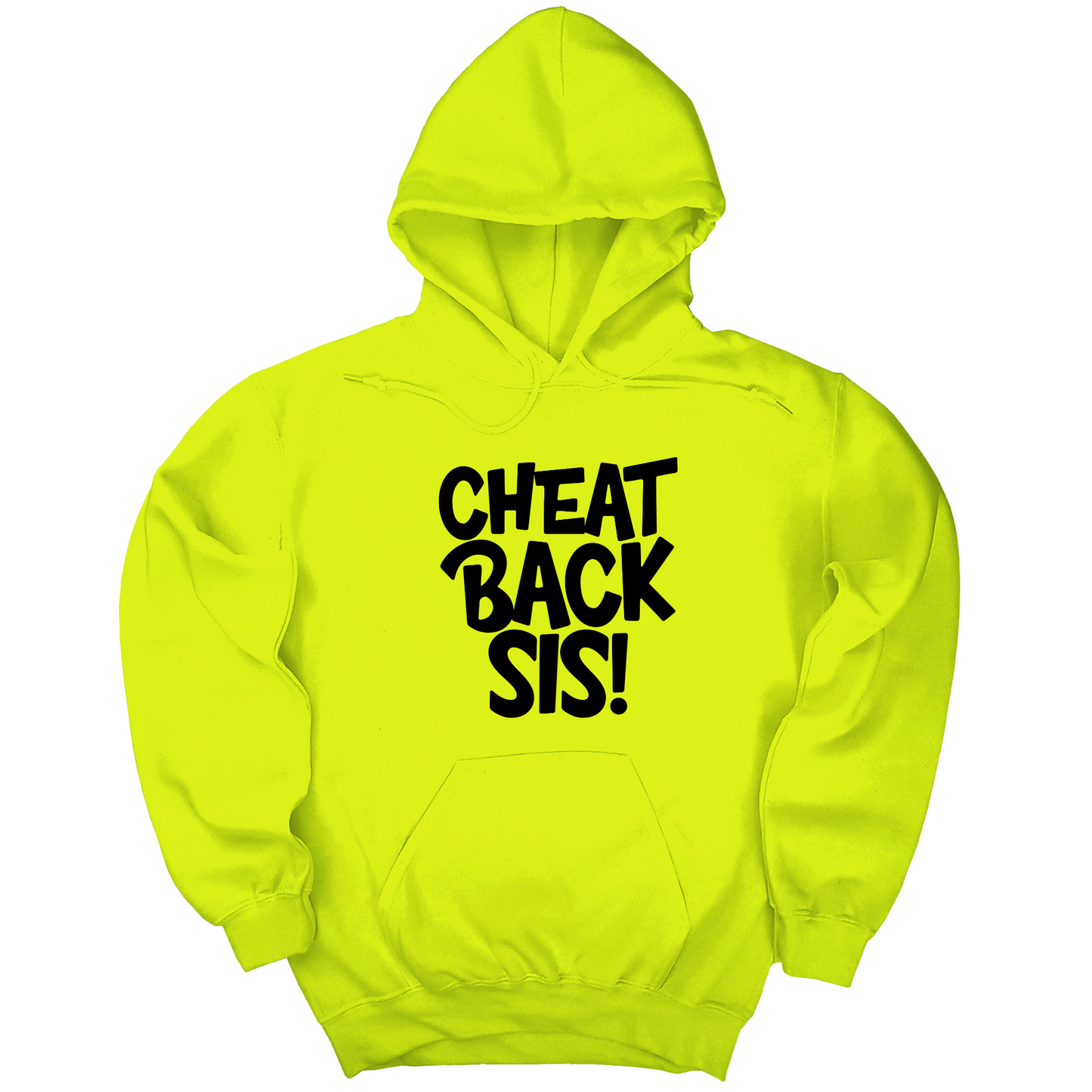Cheat back Sis Unisex Hoodie