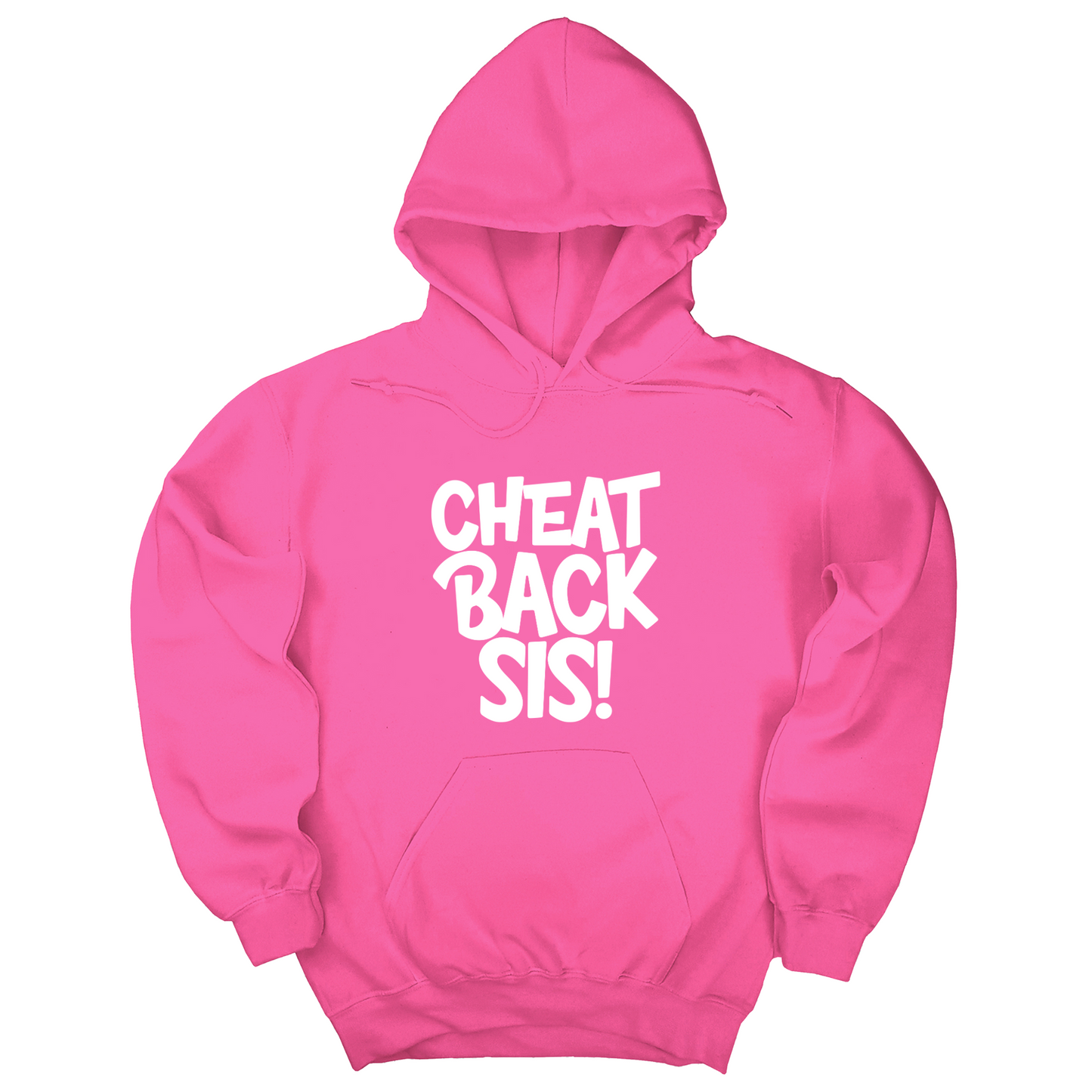 Cheat back Sis Unisex Hoodie