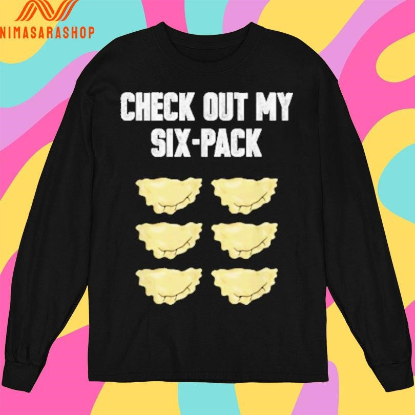 Check Out My Six-Pack Pierogi Polish Shirts