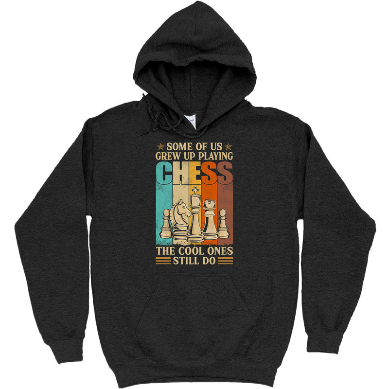 Chess Some Of Us Grew Up T-Shirt VVC001