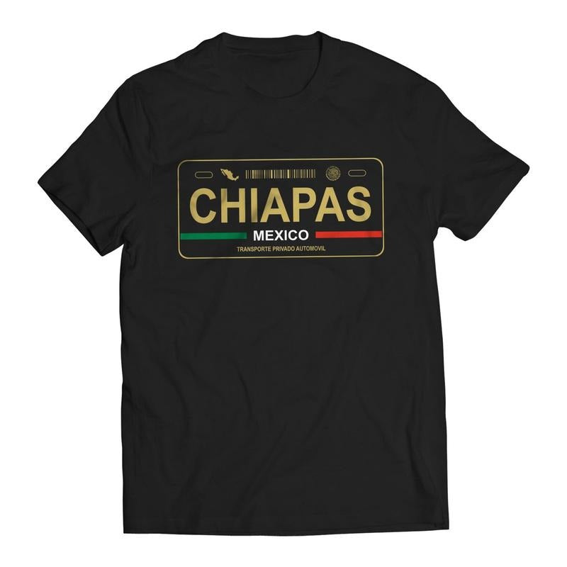 Chiapas Mexico License Plate T-Shirt - Playera Mexicana con Placa de Carro Hoodie, Sweatshirt | UrbanDripWear.com
